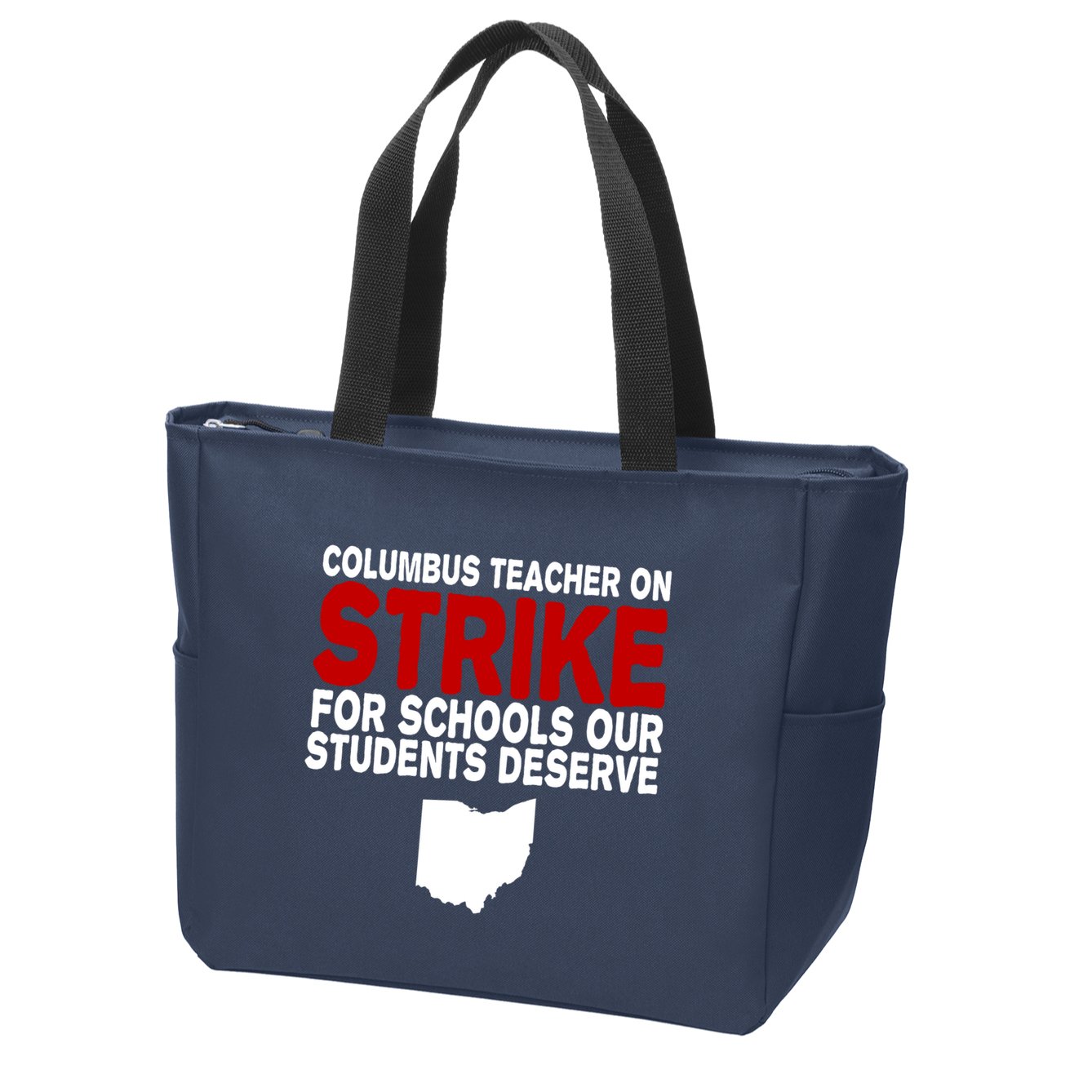 Columbus Ohio School Teachers On Strike Zip Tote Bag