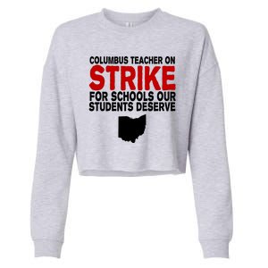 Columbus Ohio School Teachers On Strike Cropped Pullover Crew