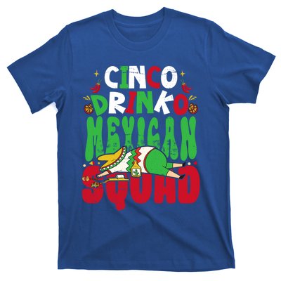 Cinco O Squad Mexican Fiesta Funny Cinco De Mayo Gift T-Shirt