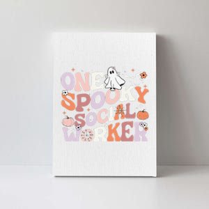 Cute One Spooky Social Worker Ghost Halloween Canvas