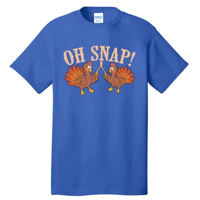 Cool Oh Snap! Funny Turkey With Wishbone Thanksgiving Gift Cool Gift Tall T-Shirt