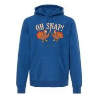 Cool Oh Snap! Funny Turkey With Wishbone Thanksgiving Gift Cool Gift Premium Hoodie