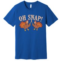 Cool Oh Snap! Funny Turkey With Wishbone Thanksgiving Gift Cool Gift Premium T-Shirt