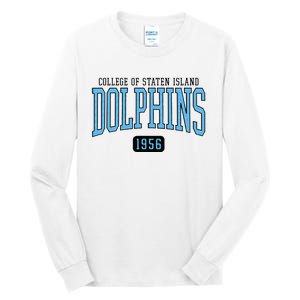 College Of Staten Island Dolphins Est Date Tall Long Sleeve T-Shirt