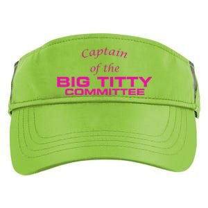 Captain Of The Big Titty Committee Funny Adult Drive Performance Visor