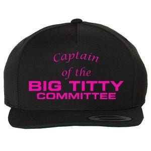 Captain Of The Big Titty Committee Funny Wool Snapback Cap