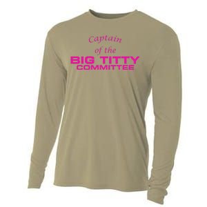 Captain Of The Big Titty Committee Funny Cooling Performance Long Sleeve Crew