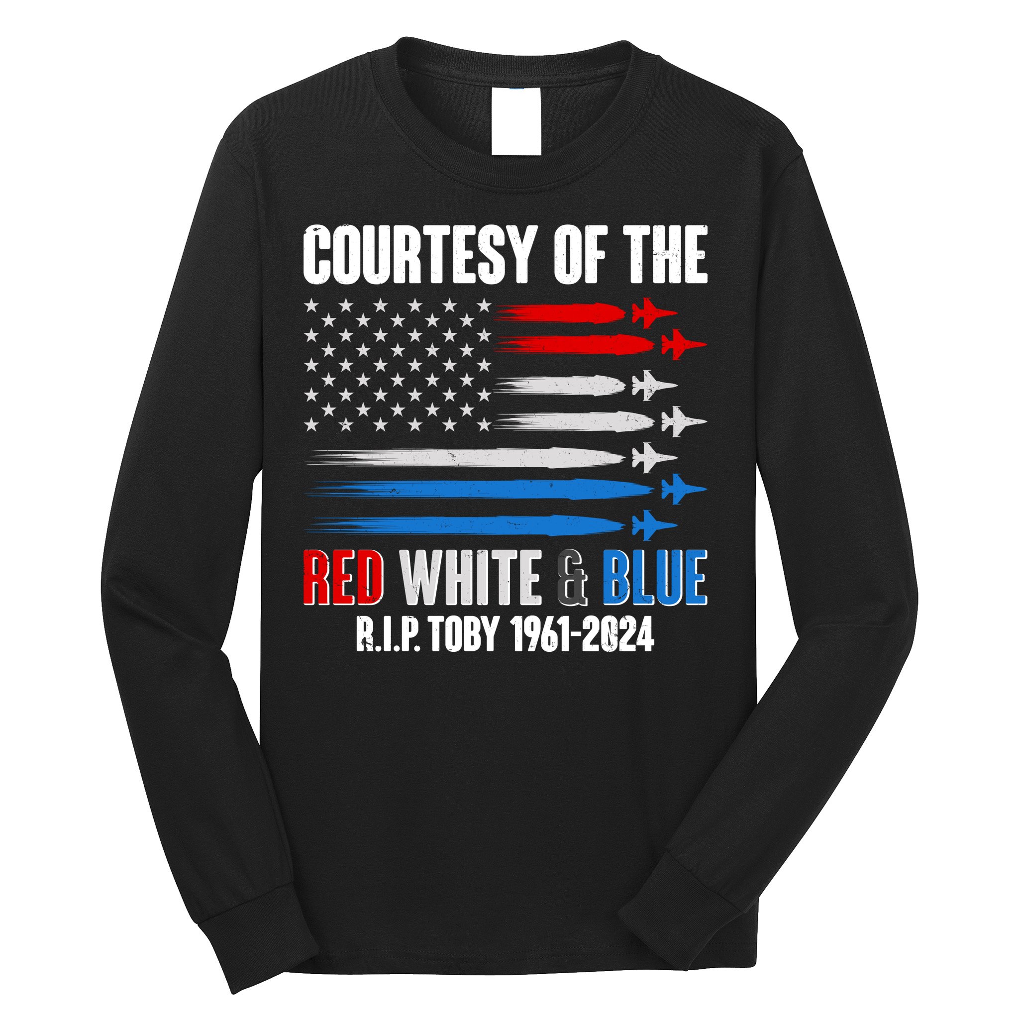 Courtesy Of The Red White And Blue Toby Tribute Long Sleeve Shirt