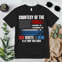 Courtesy Of The Red White And Blue Toby Tribute Premium T-Shirt
