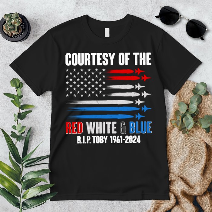 Courtesy Of The Red White And Blue Toby Tribute Premium T-Shirt