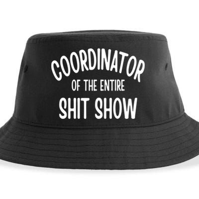 Coordinator Of The Entire ShitShow Sustainable Bucket Hat