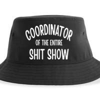 Coordinator Of The Entire ShitShow Sustainable Bucket Hat