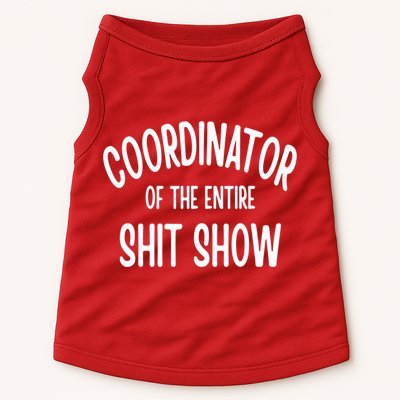 Coordinator Of The Entire ShitShow Doggie Tank