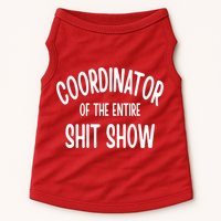 Coordinator Of The Entire ShitShow Doggie Tank