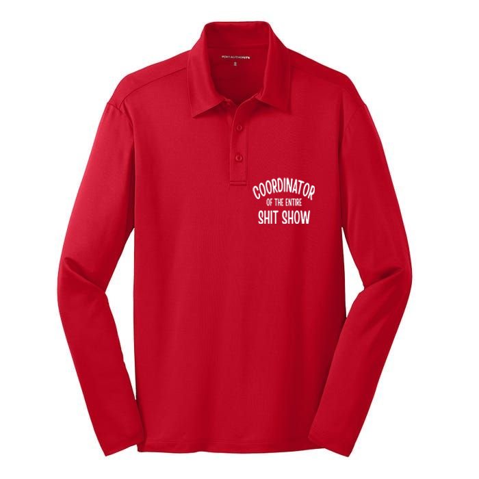 Coordinator Of The Entire ShitShow Silk Touch Performance Long Sleeve Polo