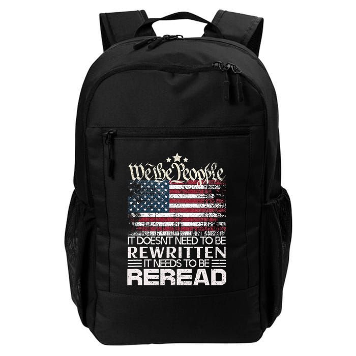 Constitution Of The Usa Needs To Be Reread Backpack