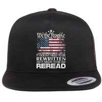 Constitution Of The Usa Needs To Be Reread Flatbill Hat