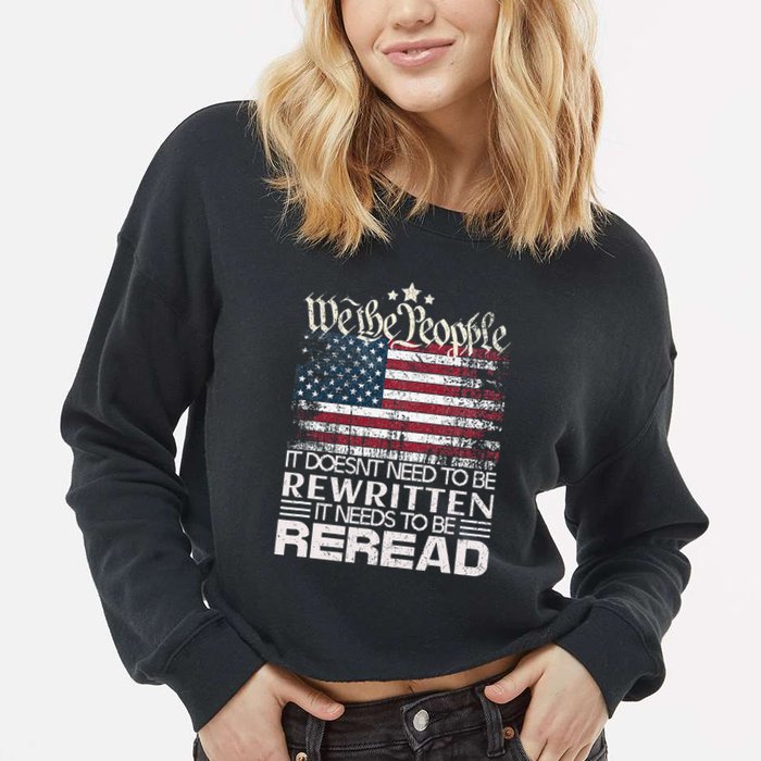 Constitution Of The Usa Needs To Be Reread Cropped Pullover Crew