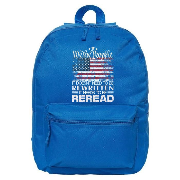 Constitution Of The Usa Needs To Be Reread 16 in Basic Backpack