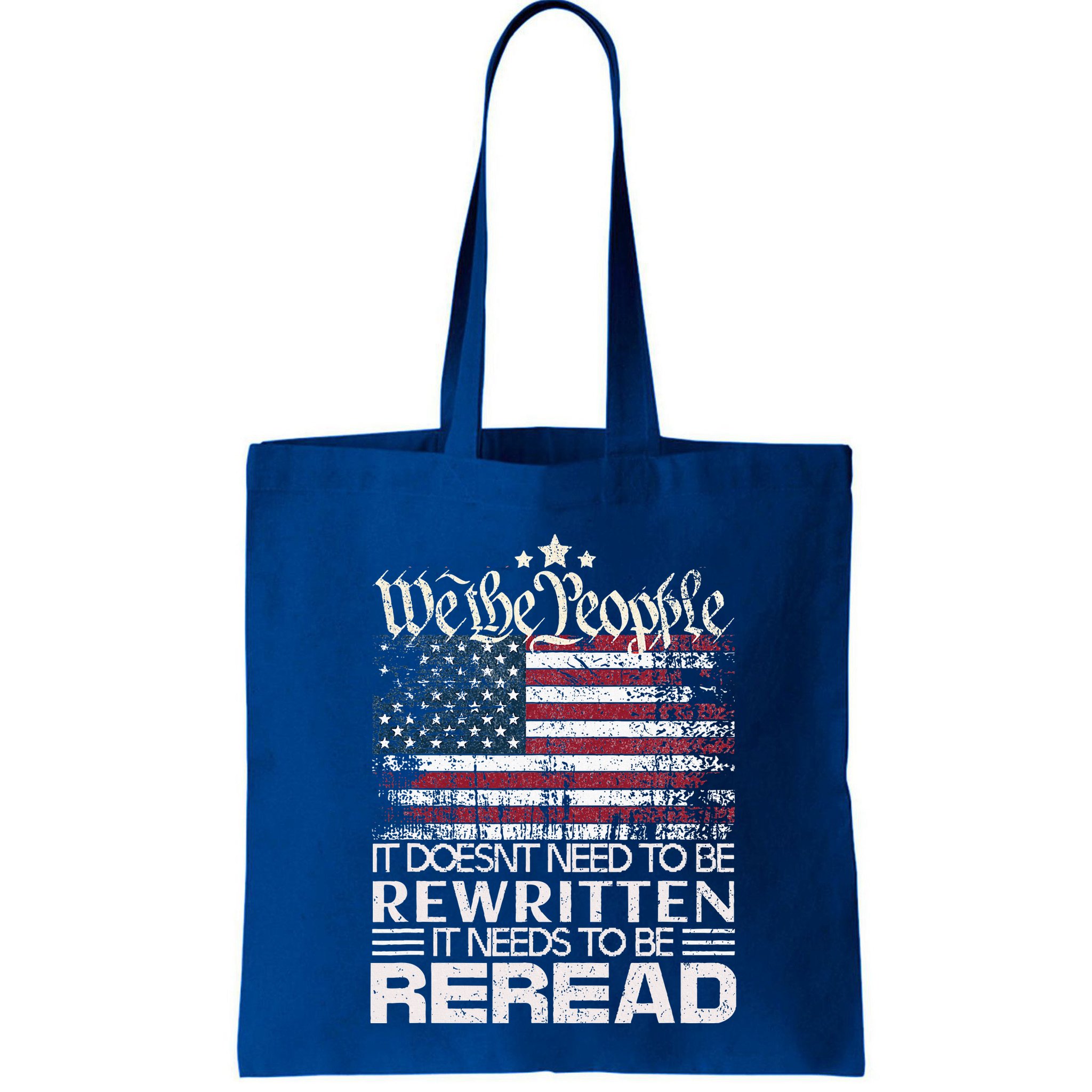 Constitution Of The Usa Needs To Be Reread Bag