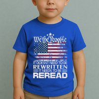 Constitution Of The Usa Needs To Be Reread Toddler T-Shirt