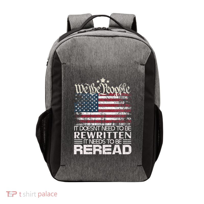 Constitution Of The Usa Needs To Be Reread Vector Backpack