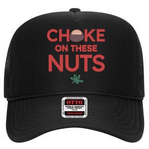 Choke On These Nuts Buckeye Christmas Football High Crown Mesh Back Trucker Hat