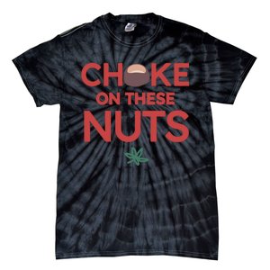 Choke On These Nuts Buckeye Christmas Football Tie-Dye T-Shirt