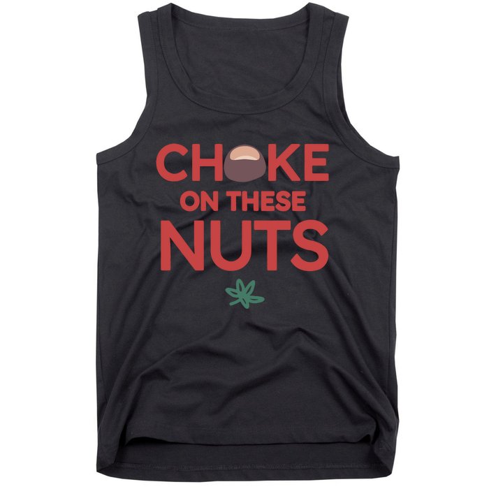 Choke On These Nuts Buckeye Christmas Football Tank Top