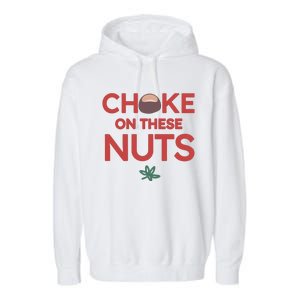 Choke On These Nuts Buckeye Christmas Football Garment-Dyed Fleece Hoodie