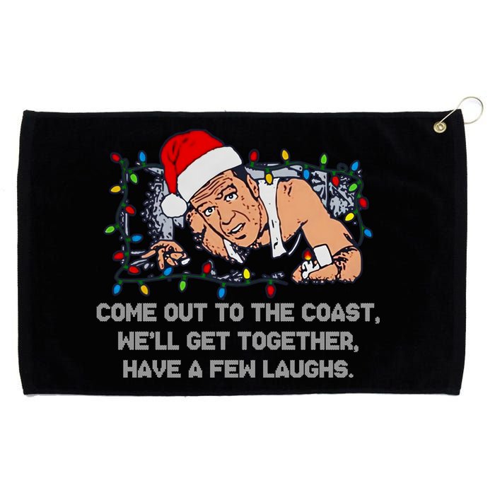 Come Out To The Coast WeLl Get Together Have A Few Laughs Christmas Grommeted Golf Towel