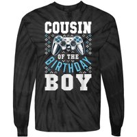 Cousin Of The Birthday Boy Matching Video Gamer Birthday Tie-Dye Long Sleeve Shirt