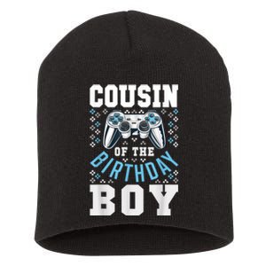 Cousin Of The Birthday Boy Matching Video Gamer Birthday Short Acrylic Beanie