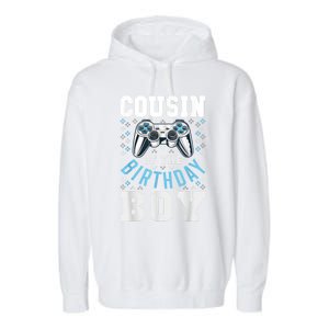 Cousin Of The Birthday Boy Matching Video Gamer Birthday Garment-Dyed Fleece Hoodie