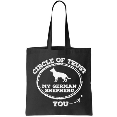 Circle Of Trust Funny German Shepherd Bag