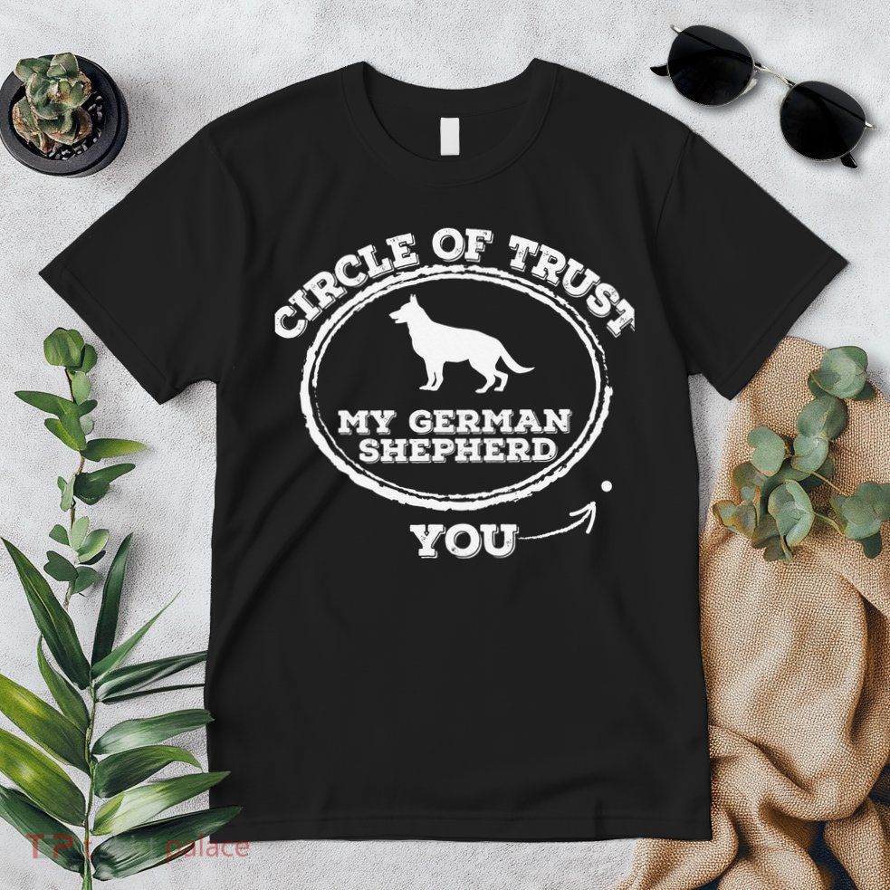 Circle Of Trust Funny German Shepherd Premium T-Shirt