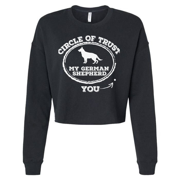 Circle Of Trust Funny German Shepherd Cropped Pullover Crew