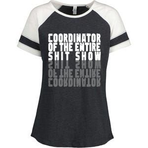 Coordinator Of The Entire Shit Show Funny Saying Sarcastic Enza Ladies Jersey Colorblock Tee