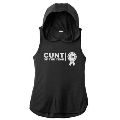 Cunt Of The Year Ladies PosiCharge Tri-Blend Wicking Draft Hoodie Tank