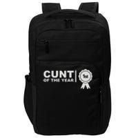 Cunt Of The Year Impact Tech Backpack