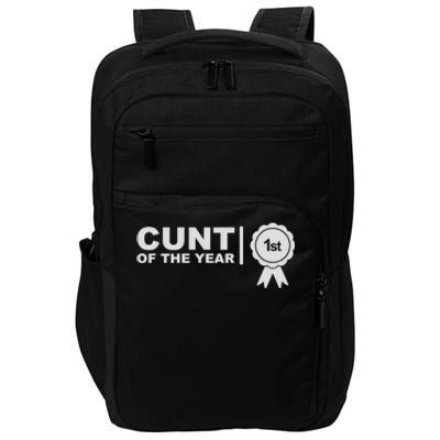 Cunt Of The Year Impact Tech Backpack