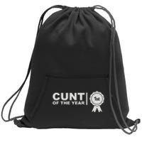 Cunt Of The Year Sweatshirt Cinch Pack Bag