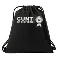 Cunt Of The Year Drawstring Bag