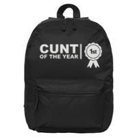 Cunt Of The Year 16 in Basic Backpack