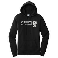 Cunt Of The Year Women's Pullover Hoodie