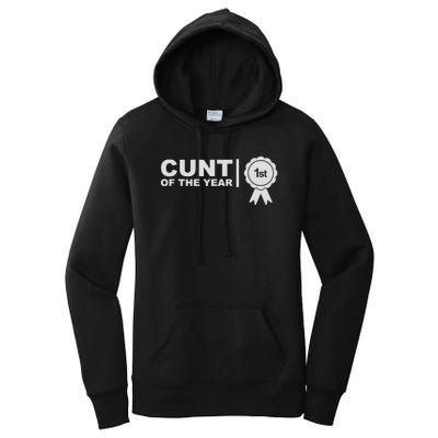 Cunt Of The Year Women's Pullover Hoodie