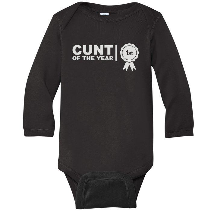 Cunt Of The Year Baby Long Sleeve Bodysuit