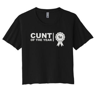 Cunt Of The Year Women's Crop Top Tee