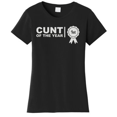 Cunt Of The Year Women's T-Shirt