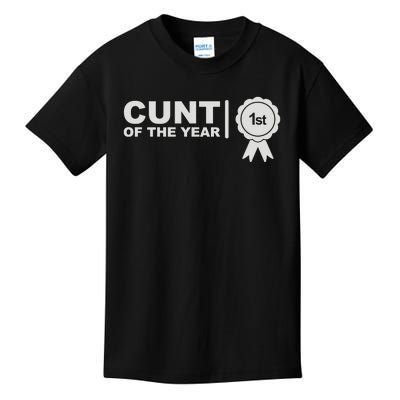 Cunt Of The Year Kids T-Shirt